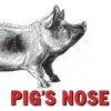 Pig's Nose