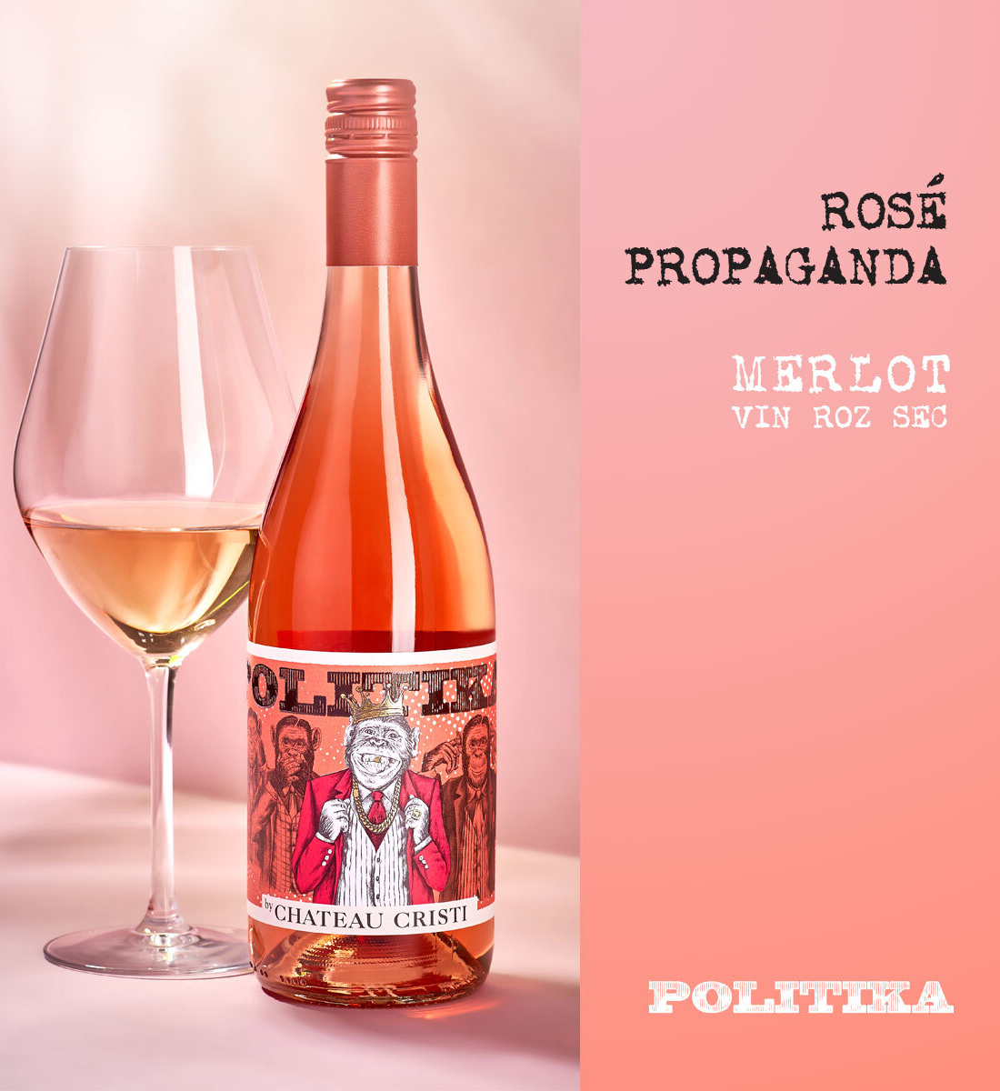 Politika by Chateau Cristi Propaganda - Vin Rose Sec - Republica Moldova - 0.75L